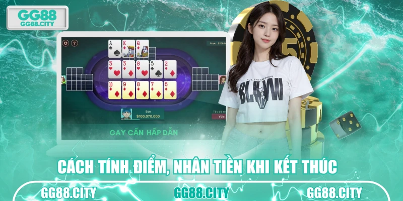 Cách tính điểm, nhân tiền khi kết thúc  